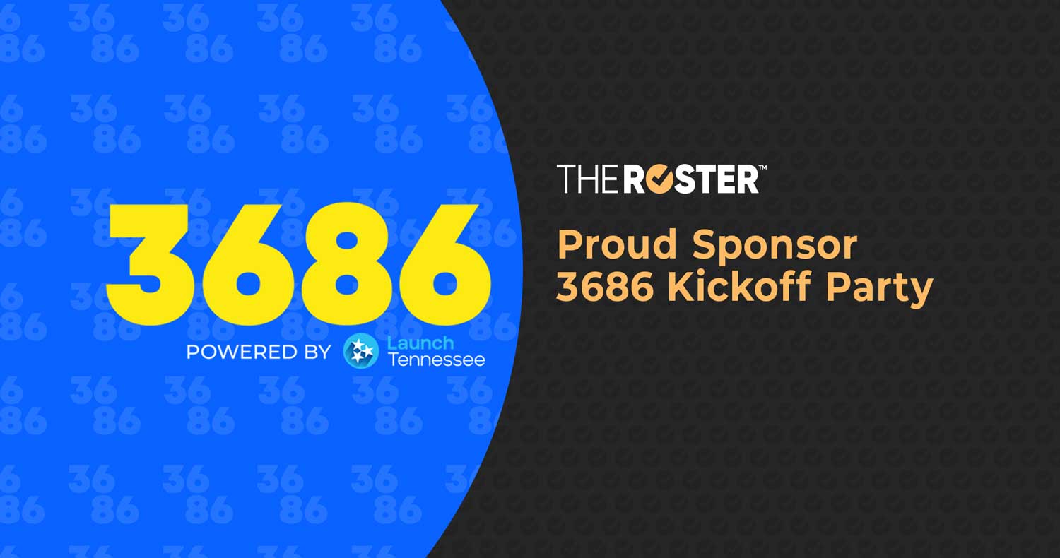 The Roster Agency sponsors 3686 powered by LaunchTN